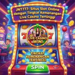 JNT777: Situs Slot Online dengan Tingkat Kemenangan Live Casino Tertinggi
