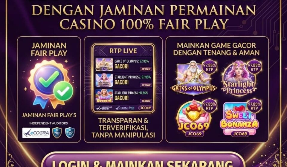 JCO69 Login Situs Slot Aman Terpercaya dengan Jaminan Permainan Casino 100% Fair Play